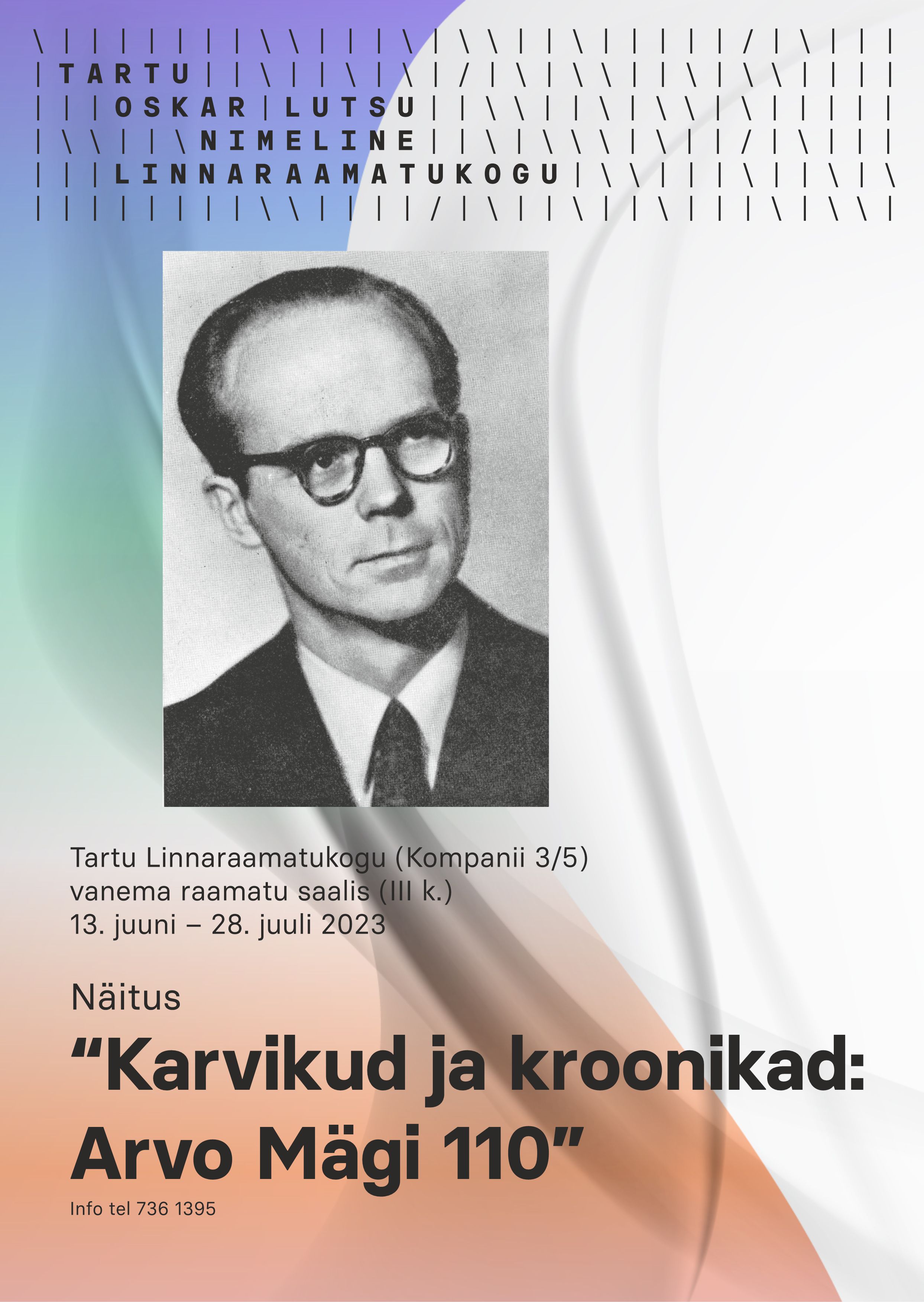 Plakat näitusele Arvo Mägi 110 Karvikud ja kroonikad