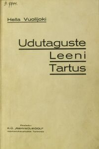 kaanepilt: udutaguste leeni tartus