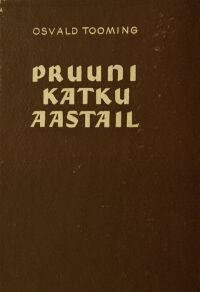 kaanepilt: pruuni katku aastail