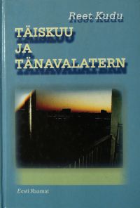 kaanepilt: täiskuu ja tänavalatern