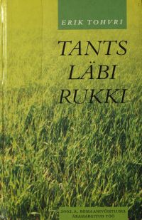 kaanepilt: tants läbi rukki