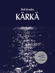 kaanepilt: kärkä