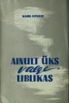 kaanepilt: ainult üks valge liblikas