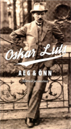 kaanepilt: Oskar Luts Aeg ja Õnn